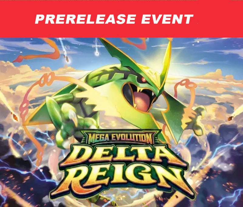 Delta Reign Pre Release 10/28 4pm
